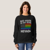 Kein Hass in meinem Staat Lgbt Nevada Pride Nv Gay Sweatshirt (Vorne ganz)