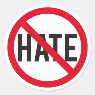 Kein Hass, Verbotszeichen Runder Aufkleber