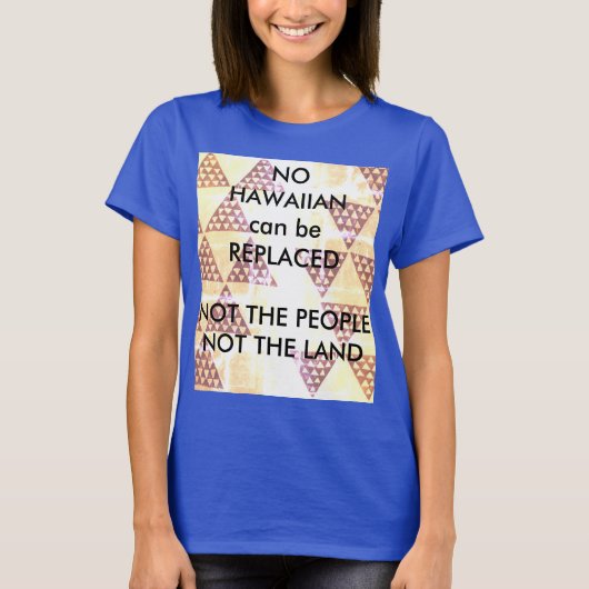 Kein Hawaiian kann ersetzt werden T-Shirt (Vorderseite)