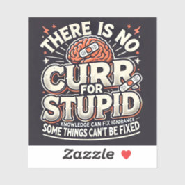 kein Heilmittel Aufkleber