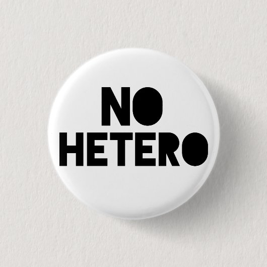 Kein Hetero Button (Vorderseite)
