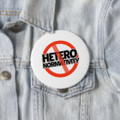 Kein Hetero-Normativity - - Button (Beispiel)