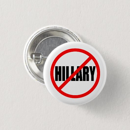 "KEIN HILLARY" 1,25 Zoll Button (Vorne & Hinten)