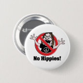 Kein Hippies! Button (Vorne & Hinten)