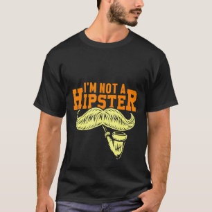 Kein Hipster Schnurrbart Pfeifenraucher Hippies Fr T-Shirt