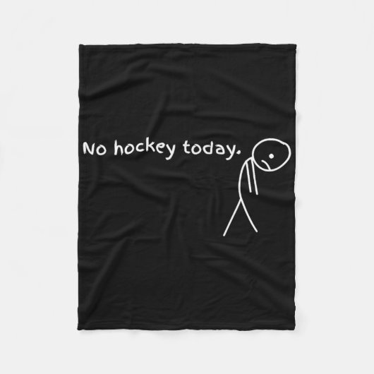 Kein Hockey heute  Fleecedecke (Vorderseite)