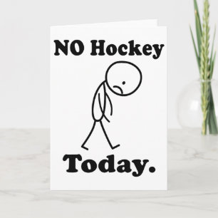 Kein Hockey heute, lustig für Hockeyliebhaber, Spi Karte