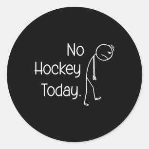 Kein Hockey heute Lustige Hinterhof-Schlittschuhe  Runder Aufkleber