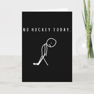 Kein Hockey Heute Lustiger Eishockey Fan Karte