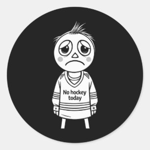 Kein Hockey Heute Lustiges Geschenk Für Fans Spiel Runder Aufkleber