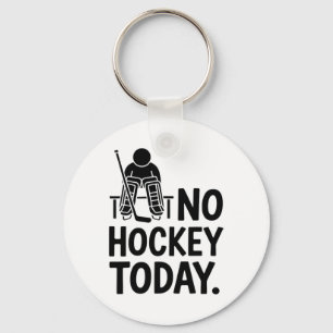 Kein Hockey heute Traurige Torwart Stimmung Bank R Schlüsselanhänger