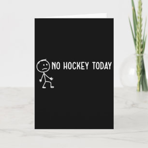 Kein Hockey heute Trauriger Stickman Lustige Hocke Karte