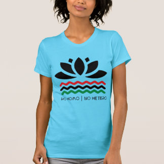 Kein Homo | kein Hetero T - Shirt Femme