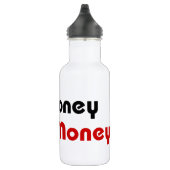 Kein Honig mehr Geld Trinkflasche (Rechts)