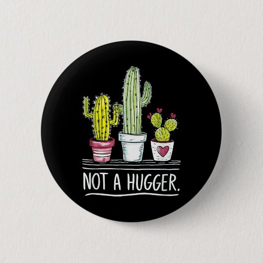 Kein Hugger Cactus Joke Button (Vorderseite)