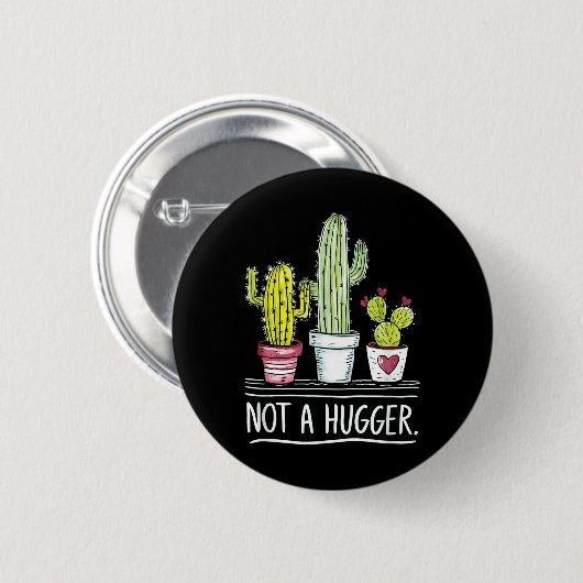 Kein Hugger Cactus Joke Button (Vorne & Hinten)