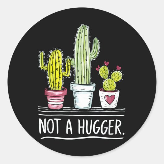 Kein Hugger Cactus Joke Runder Aufkleber (Vorderseite)