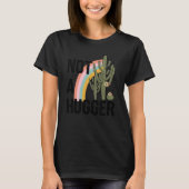 Kein Hugger Funny Cactus Southwest T-Shirt (Vorderseite)