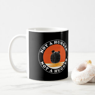 Kein Hugger Kaffeetasse