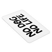 KEIN HUND KEIN LEBEN MAGNET (Rechte Seite)