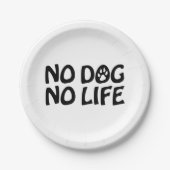 KEIN HUND KEIN LEBEN PAPPTELLER (Vorderseite)