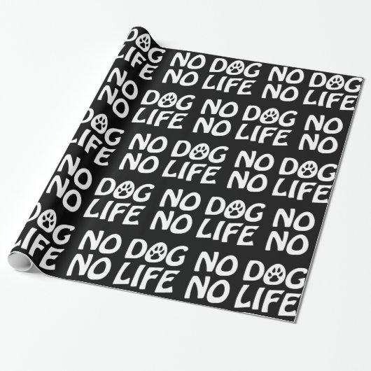 KEIN HUND KEIN LIFE-WRAPPING-PAPIER GESCHENKPAPIER (Ungerollt)