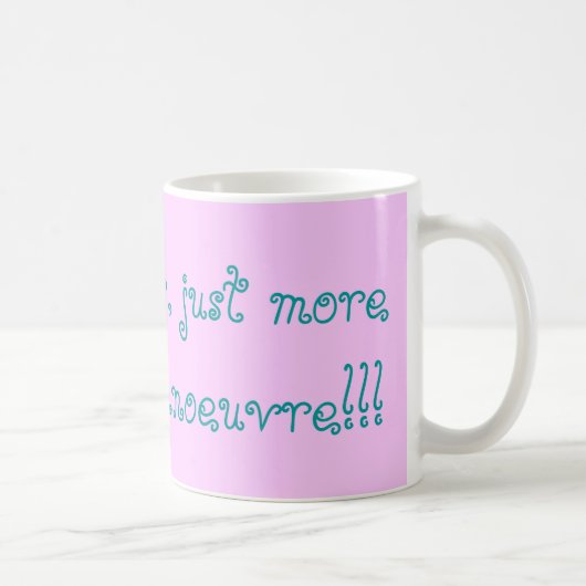 Kein Hysterics, gerade mehr Geb5rmutter für Kaffeetasse (Rechts)
