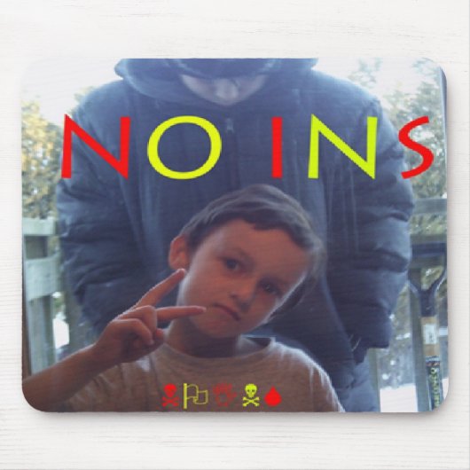 Kein Ins Mousepad (Vorne)