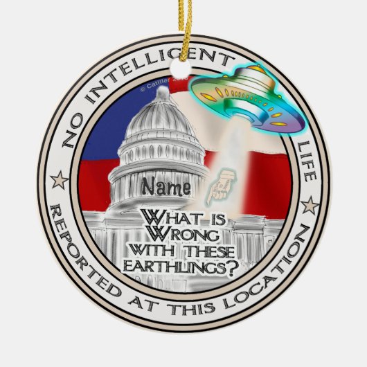 Kein intelligentes Leben Keramik Ornament (Vorne)