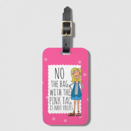 Kein ist die Tasche mit dem rosa Umbau nicht Ihre Gepäckanhänger
