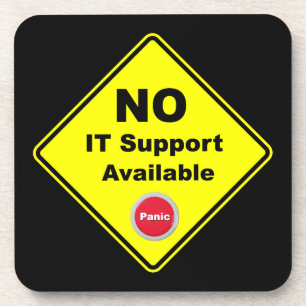 Kein IT-Support verfügbar Warnzeichen für gelbe Pa Getränkeuntersetzer