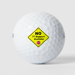 Kein IT-Support verfügbar Warnzeichen für gelbe Pa Golfball