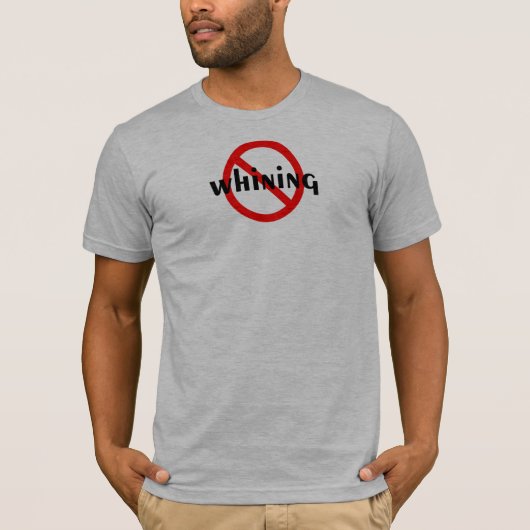 Kein Jammern T-Shirt (Vorderseite)