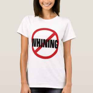 Kein Jammern T-Shirt