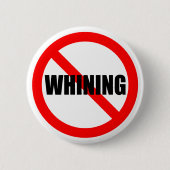 Kein jammernder Knopf Button (Vorderseite)