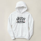 KEIN JESUS? NEIN PUNKT! Christlicher Glaubenssatz Hoodie (Design vorne)