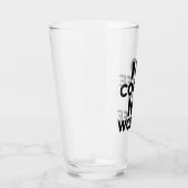 KEIN KAFFE KEIN WORKER GLAS (Rechts)