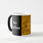 Kein Kaffee kein Frieden Verwandlungstasse (Vorderseite Links)