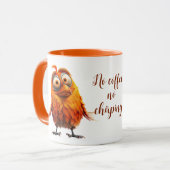 Kein Kaffee, keine Chirping Funny Bird Tasse (Vorderseite Links)