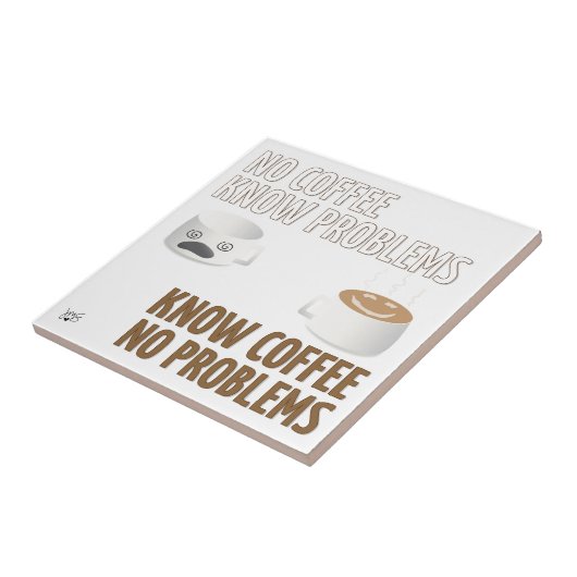 Kein Kaffee, keine Probleme Fliese (Seite)