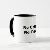 Kein Kaffee Keine Talkie Tasse (Vorderseite Links)