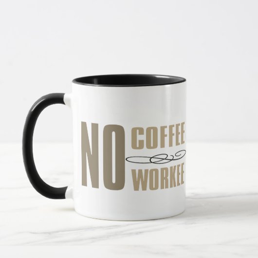 Kein Kaffee Keine Tasse, Funny Coffee Tasse Design (Links)