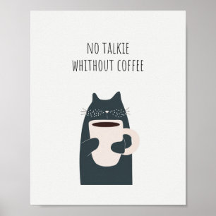 Kein Kaffee ohne Zitat Poster