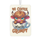 Kein Kaffee viel mürrisch Autolufterfrischer (Rückseite)