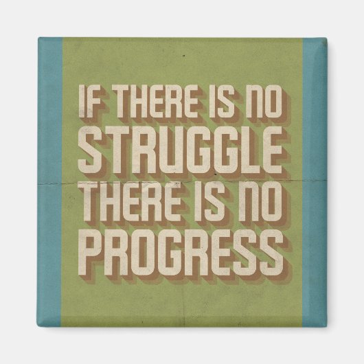 Kein Kampf Kein Progress Motivierend Magnet (Vorne)