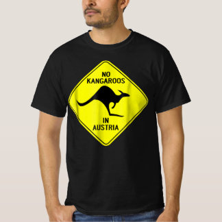 Kein Kängurus in Österreich T-Shirt