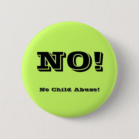 Kein Kindesmissbrauch! Button (Vorderseite)