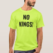 Kein KIngs Protest Grüner T - Shirt (Vorderseite)
