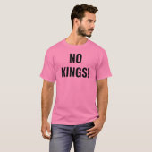 Kein KIngs Protest Pink-T - Shirt (Vorne ganz)