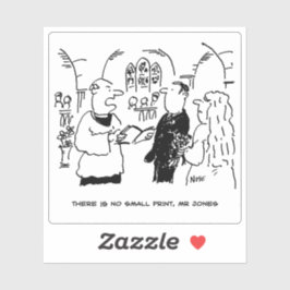 Kein kleiner Cartoon für Hochzeiten in Printmedien Aufkleber